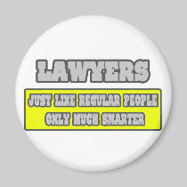 Lawyers...Much Smarter Fridge Magnets
