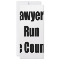 Lawyers Run The Country rack cards by Supernova23 Lawyers Run The Country rack cards