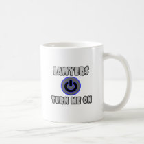 Lawyers Turn Me On Coffee Mug
