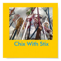 lax sticks, Chix With Stix posters by libbalicious lax sticks, Chix With Stix posters