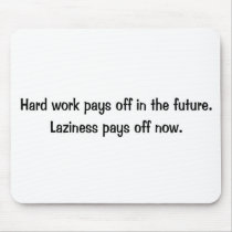 Laziness mousepads