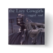 Lazy Cowgirls button