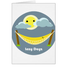 Lazy Dayz Greeting Cards
