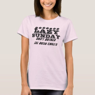 lazy sunday t shirt