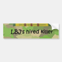 LBJ's hired killer Bumper Stickers