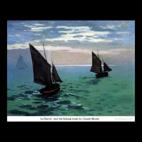 Le Havre - exit the fishing boats by Claude Monet Poster