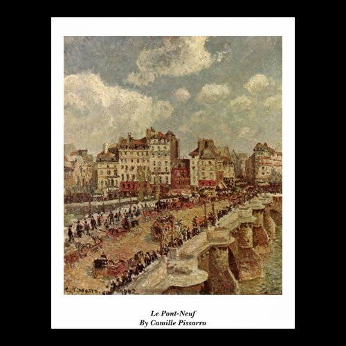 Le Pont-Neuf By Camille Pissarro Posters