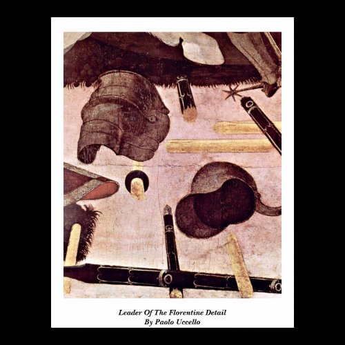 Leader Of The Florentine Detail By Paolo Uccello Print
