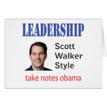 Leadership: Scott Walker style Greeting Cards