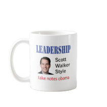 Leadership: Scott Walker style Coffee Mugs