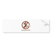 leaf blowers blow bumper stickers