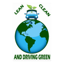 LEAN CLEAN & DRIVING GREEN posters