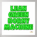 Lean Green Horny Machine posters