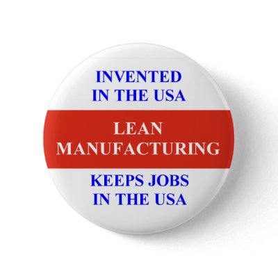 Lean Manufacturing Button by HankMorgan