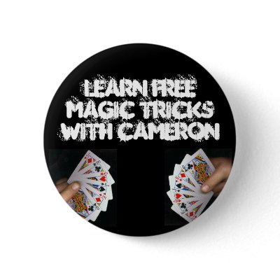 Learn Free Magic Tricks With Cameron Pinback Buttons by maxreps1003