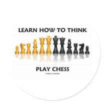 Learn How To Think Play Chess (Chess Attitude) stickers by wordsunwords Learn How To Think Play Chess (Chess Attitude) stickers