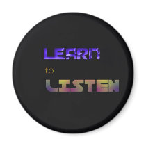 Learn to Listen Fridge Magnets