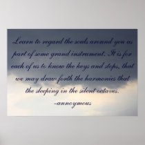 Learn to regard the souls around you ... poster