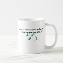 Learn to use ten minutes intelligently mugs