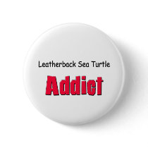 Leatherback Sea Turtle Addict buttons