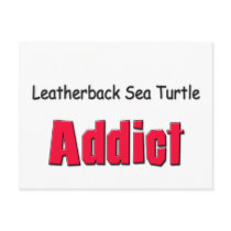 Leatherback Sea Turtle Addict postcards