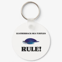 LEATHERBACK SEA TURTLES Rule! keychains