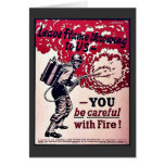 Leave Flame Throwing To Us Card