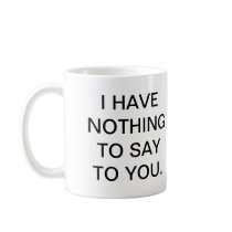 Leave me alone mug