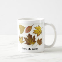 Leave Me Alone! Mug