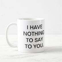 Leave me alone mug