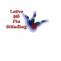 Leave no pin standing t-shirts by trish1968 Leave no pin standing t-shirts
