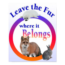 Leave the Fur where it Belongs posters by opalcat Leave the Fur where it Belongs posters