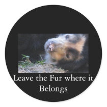 Leave the Fur where it Belongs stickers