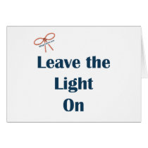 Leave The Light On Reminders Cards
