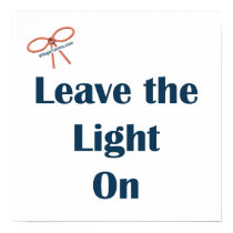Leave The Light On Reminders