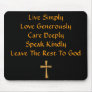 Leave The Rest To God Mousepad