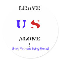 Leave Us Alone Sticker