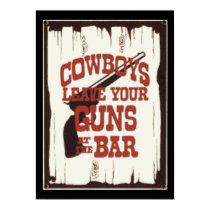Leave You Gun At The Bar Cowboy posters