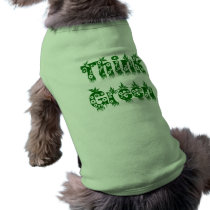 Leaves & Flowers "Think Green" Dog T-Shirt pet clothing