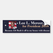 Lee L. Mercer, Jr. for President 2016 Bumper Stickers