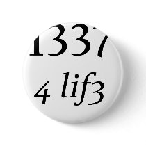 Leet 4 Life Pin