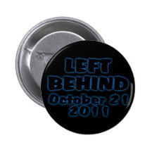 Left Behind October 21 Button