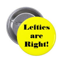 Left-handed people have rights too! pinback buttons