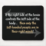 Left-handed people mousepads
