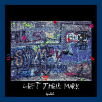 Left Their Mark posters