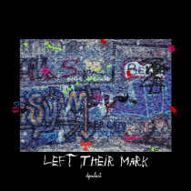 Left Their Mark posters by DianasMoon Left Their Mark posters