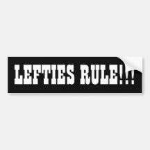 LEFTIES RULE!!! BUMPER STICKERS