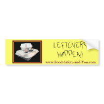 LeftOvers Happen bumper stickers