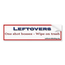 Leftovers Raiding bumper stickers