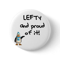 Lefty and Proud of it! Left handed funny sayings Buttons